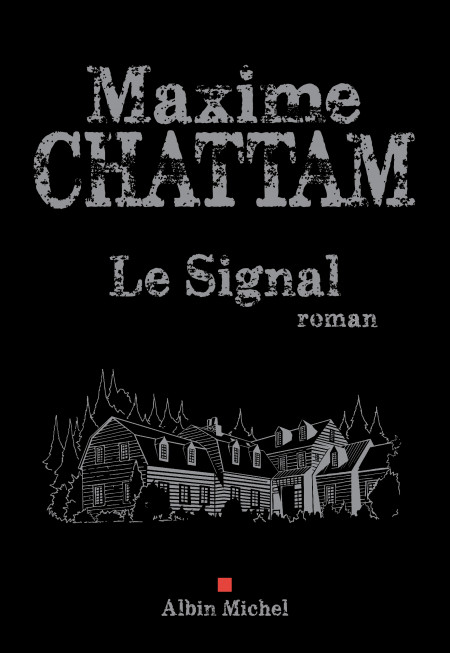 Le Signal Maxime Chattam