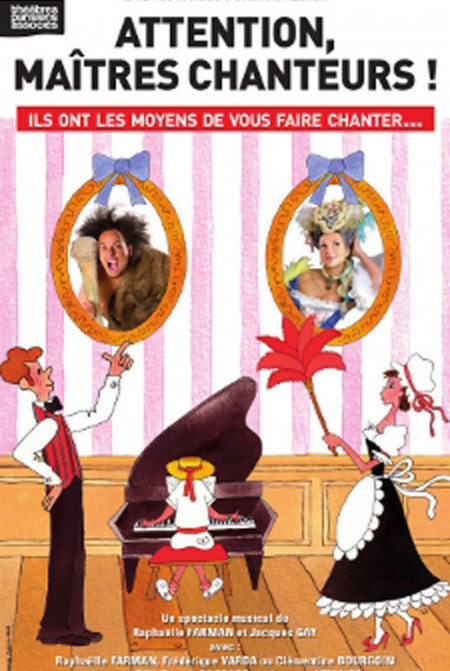 Attention, Maîtres Chanteurs
